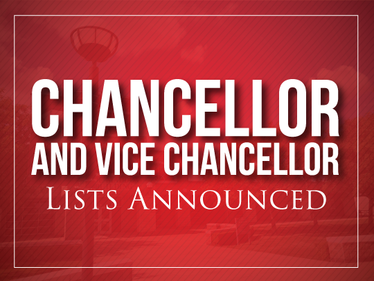Chancellor and Vice Chancellor Lists Announced